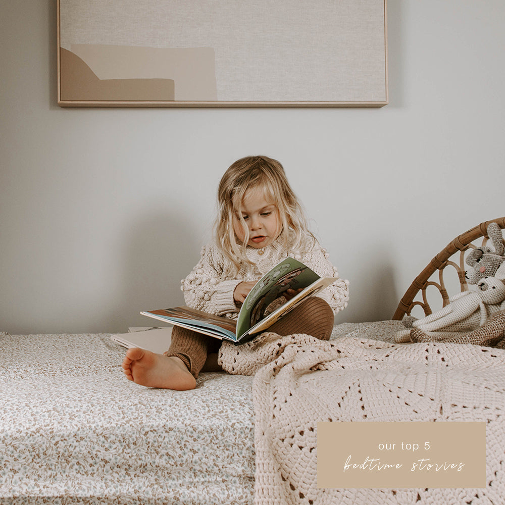 Our Top 5 Favourite Bed Time Stories